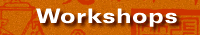 workshops